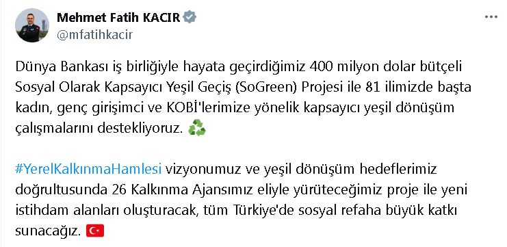 Bakan Kacır: Kadın, genç girişimci ve KOBİ’lerin yeşil dönüşüm çalışmalarını destekliyoruz